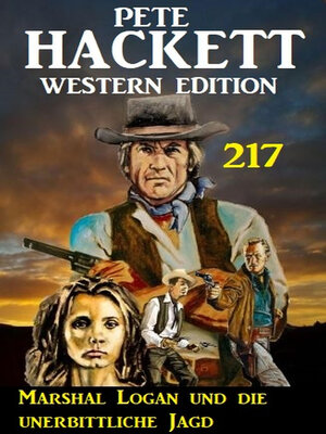 cover image of Marshal Logan und die unerbittliche Jagd